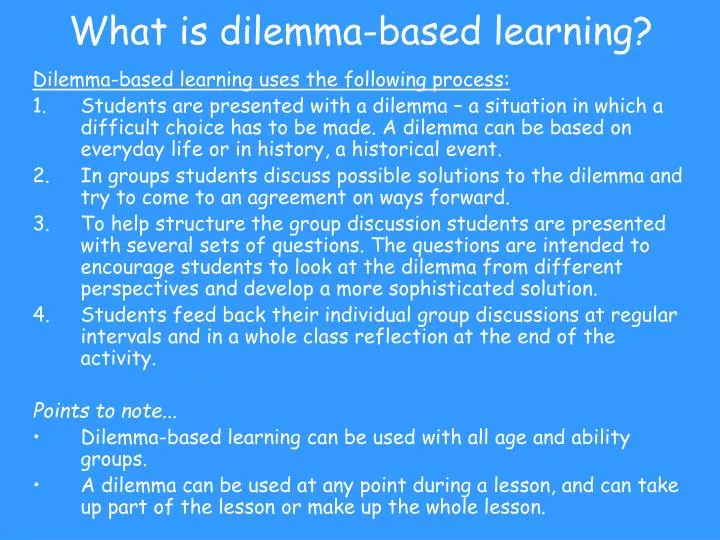what is dilemma based learning