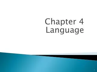 Chapter 4 Language