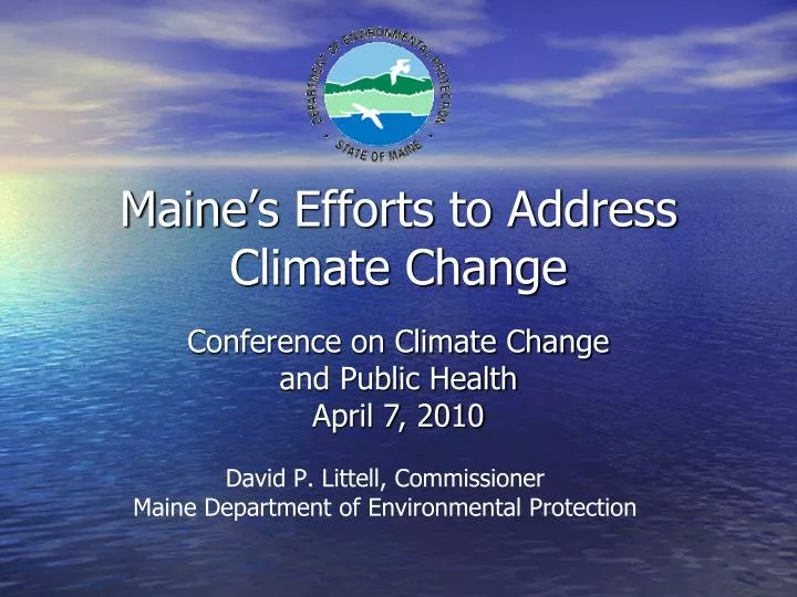 maine s efforts to address climate change