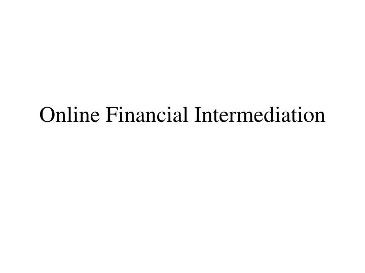 online financial intermediation