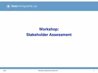 Workshop: Stakeholder Assessment