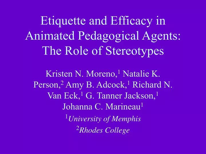 etiquette and efficacy in animated pedagogical agents the role of stereotypes