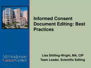 Informed Consent Document Editing: Best Practices