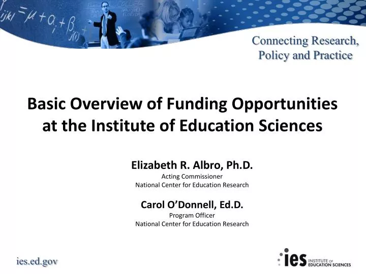 basic overview of funding opportunities at the institute of education sciences
