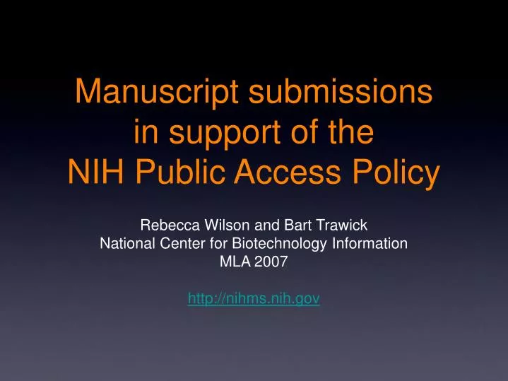 manuscript submissions in support of the nih public access policy