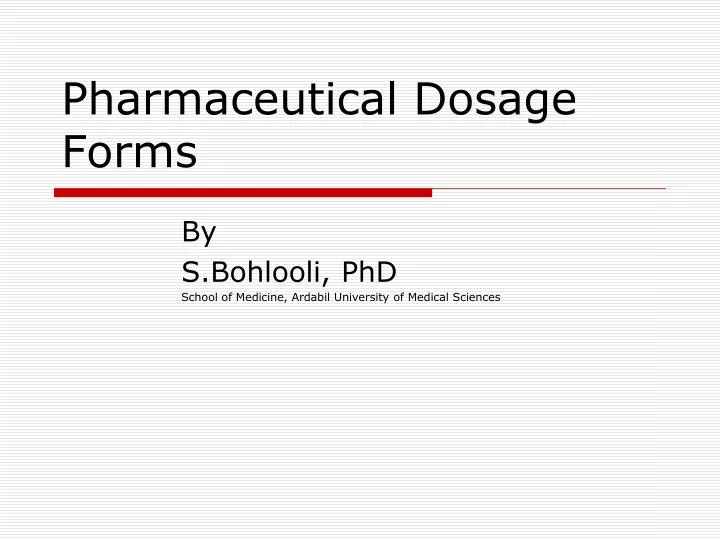 pharmaceutical dosage forms