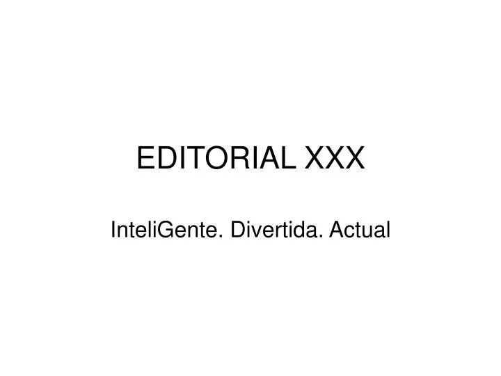 editorial xxx