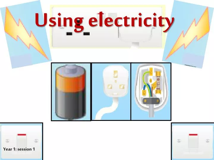 using electricity