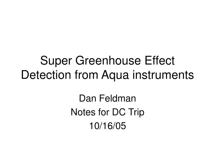 super greenhouse effect detection from aqua instruments