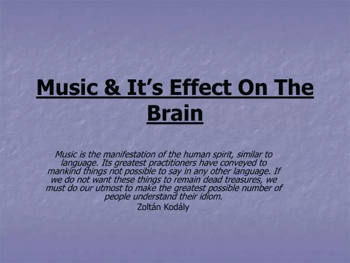 music it s effect on the brain