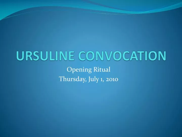 ursuline convocation