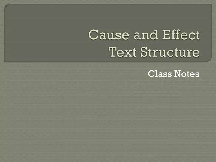 cause and effect text structure