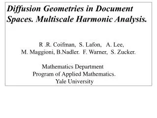 Diffusion Geometries in Document Spaces. Multiscale Harmonic Analysis.