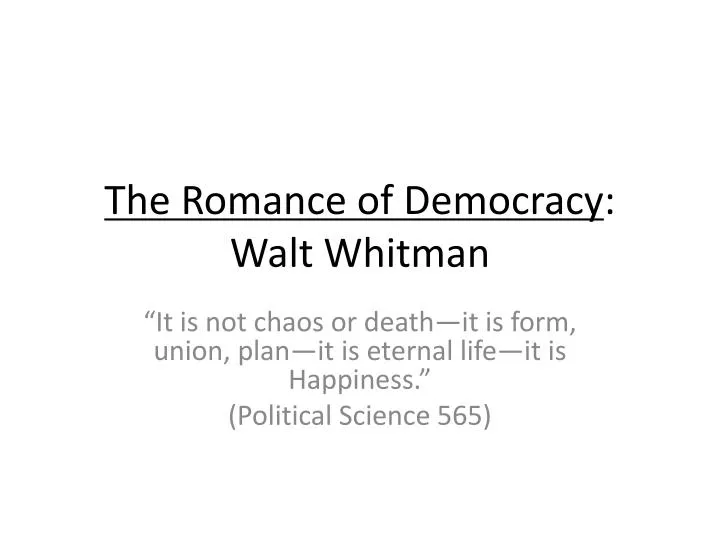 the romance of democracy walt whitman