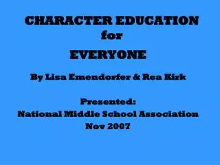 CHARACTER EDUCATION for