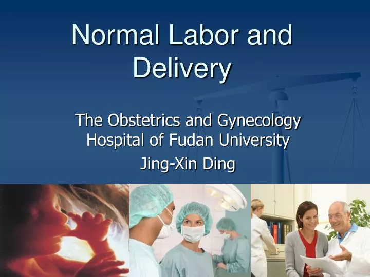 normal labor and delivery