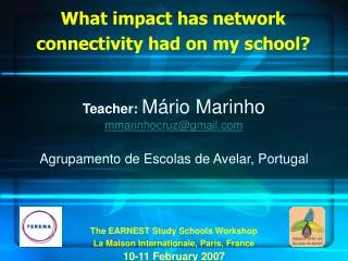 What impact has network connectivity had on my school?