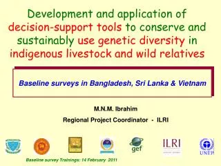 Baseline survey Trainings: 14 February 2011