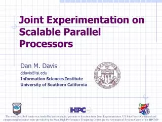 Joint Experimentation on Scalable Parallel Processors