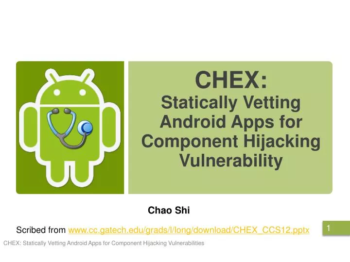 chex statically vetting android apps for component hijacking vulnerability