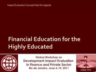 Financial Education for the Highly Educated