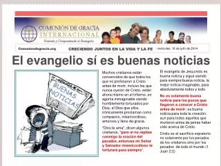 El evangelio sí es buenas noticias