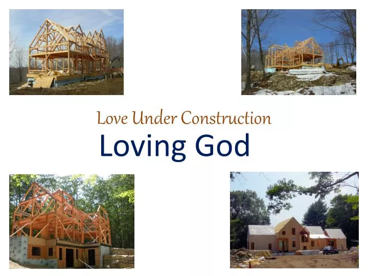 love under construction