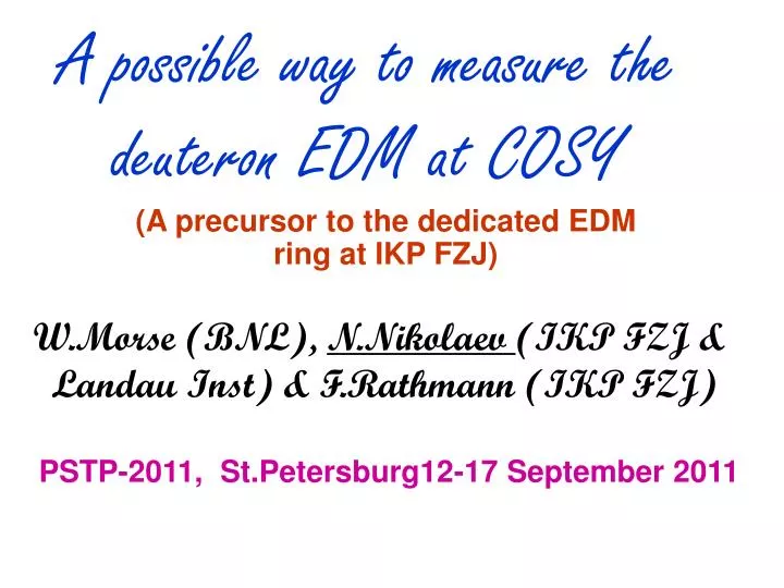 a possible way to measure the deuteron edm at cosy