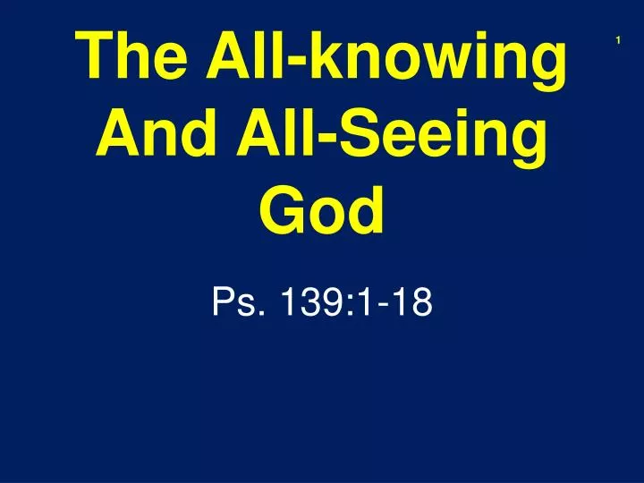 the all knowing and all seeing god