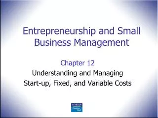 Entrepreneurship and Small Business Management