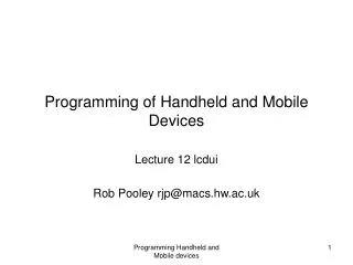 Programming of Handheld and Mobile Devices