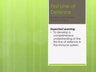 First Line of Defence