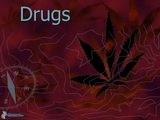 Drugs