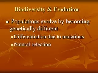 Biodiversity &amp; Evolution
