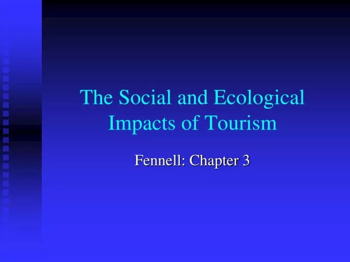 the social and ecological impacts of tourism