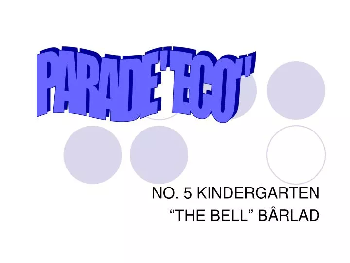 no 5 kindergarten the bell b rlad