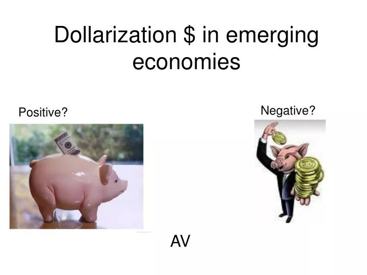 dollarization in emerging economies