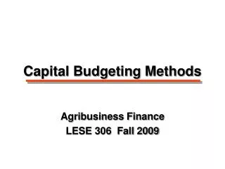 Capital Budgeting Methods