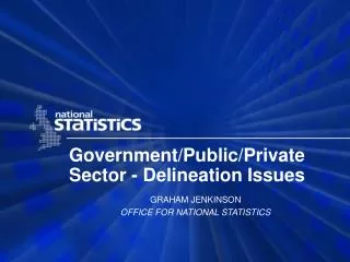Government/Public/Private Sector - Delineation Issues