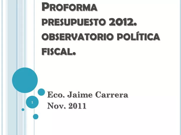 proforma presupuesto 2012 observatorio pol tica fiscal