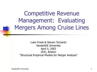Competitive Revenue Management: Evaluating Mergers Among Cruise Lines