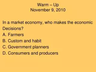 Warm – Up November 9, 2010