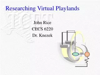 Researching Virtual Playlands