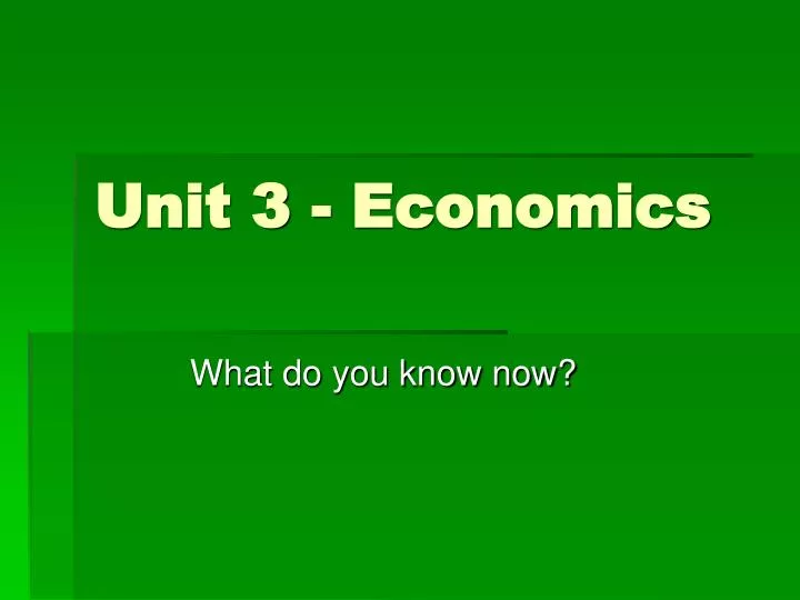 unit 3 economics