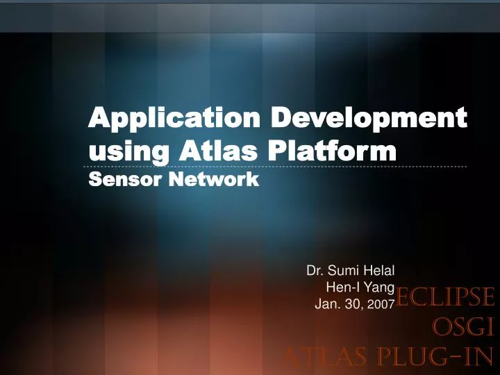 application development using atlas platform sensor network