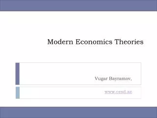 Modern Economics Theories