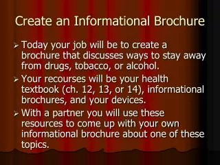 Create an Informational Brochure