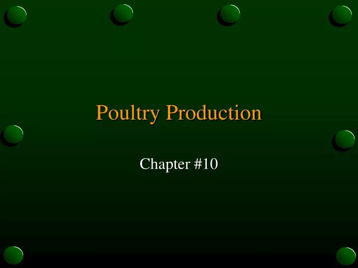 poultry production