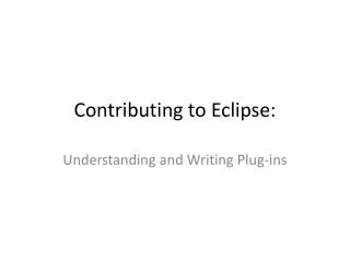 Contributing to Eclipse: