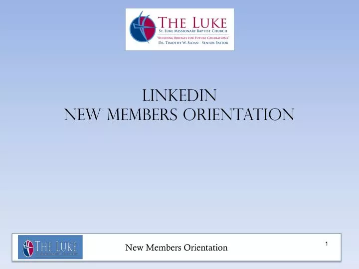linkedin new members orientation